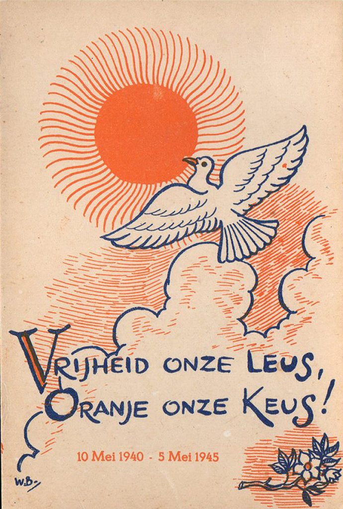 Vrijheid Onze Leus, Oranje onze Keus!